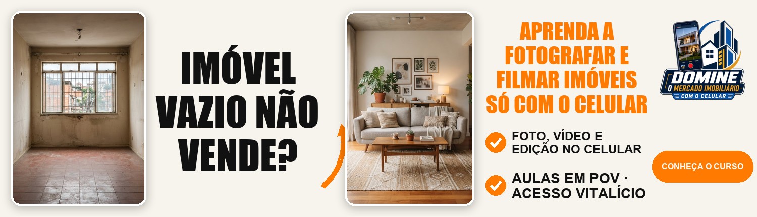 Anúncio do curso Domine o mercado imobiliário com o celular: Imóvel vazio não vende?