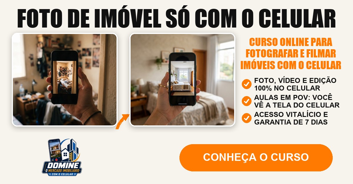 Anúncio do curso Domine o mercado imobiliário com o celular: Foto de imóvel só com o celular
