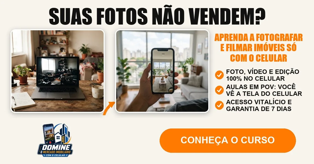 Anúncio do curso Domine o mercado imobiliário com o celular: Suas fotos não vendem?