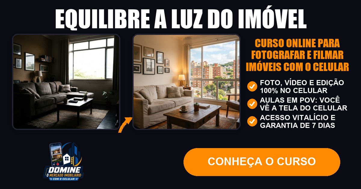 Anúncio do curso Domine o mercado imobiliário com o celular: Equilibre a luz do imóvel