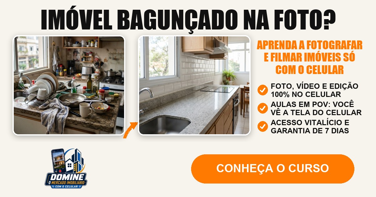 Anúncio do curso Domine o mercado imobiliário com o celular: Imóvel bagunçado na foto?