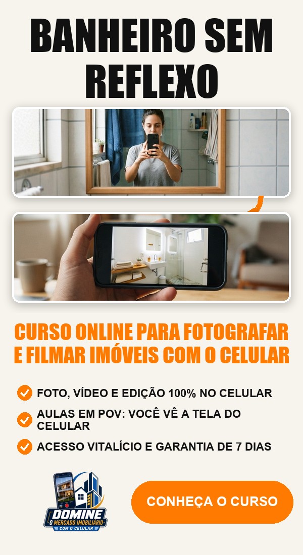 Anúncio do curso Domine o mercado imobiliário com o celular: Banheiro sem reflexo