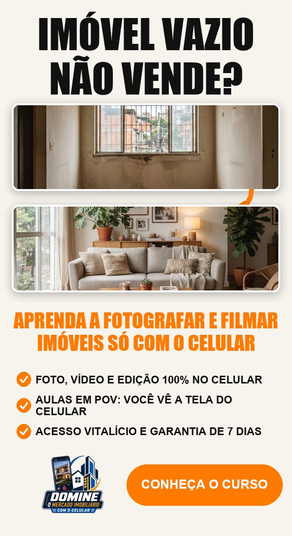 Anúncio do curso Domine o mercado imobiliário com o celular: Imóvel vazio não vende?