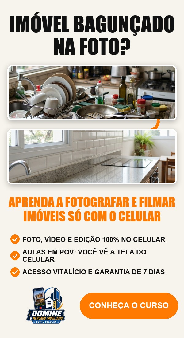 Anúncio do curso Domine o mercado imobiliário com o celular: Imóvel bagunçado na foto?