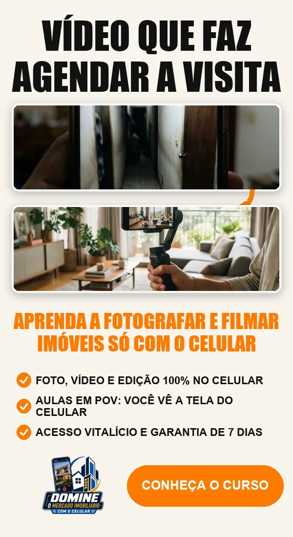 Anúncio do curso Domine o mercado imobiliário com o celular: Vídeo que faz agendar a visita