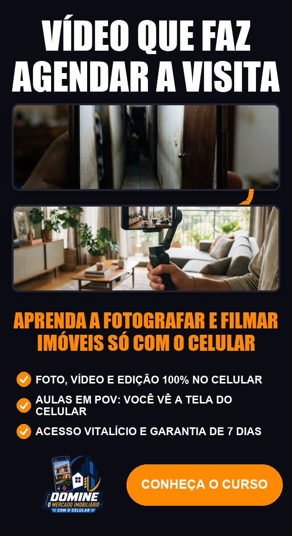 Anúncio do curso Domine o mercado imobiliário com o celular: Vídeo que faz agendar a visita